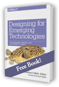 Designing for Emerging Technologies book for HxRefactored 2015