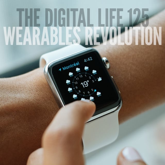 The Wearables Revolution